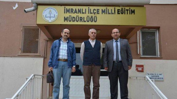İmranlı´da İlçe Millî Eğitim Müdürü olarak görev yapan Hasan Dona ve Mustafa Koç kurumumuzu ziyaret ettiler.