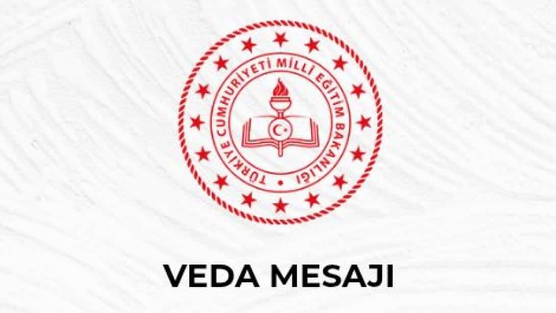 Bir Veda, Bir Teşekkür...